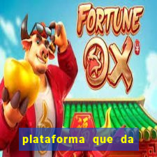 plataforma que da 30 reais para jogar